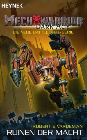 [Mechwarrior Dark Age 03] • Ruinen der Macht